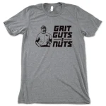 Grit Guts & Nuts Tee - Unisex